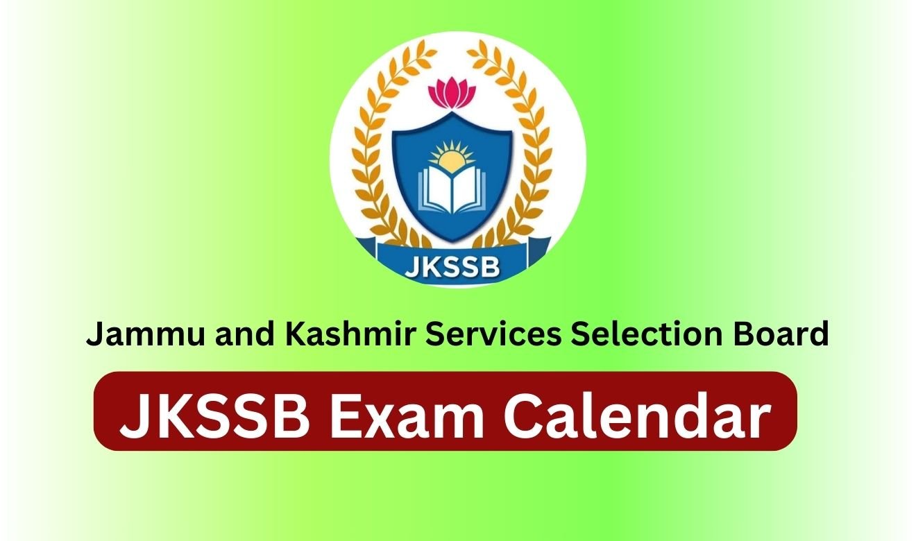 JKSSB Exam Calendar Dates 2024, Check All Exam Dates