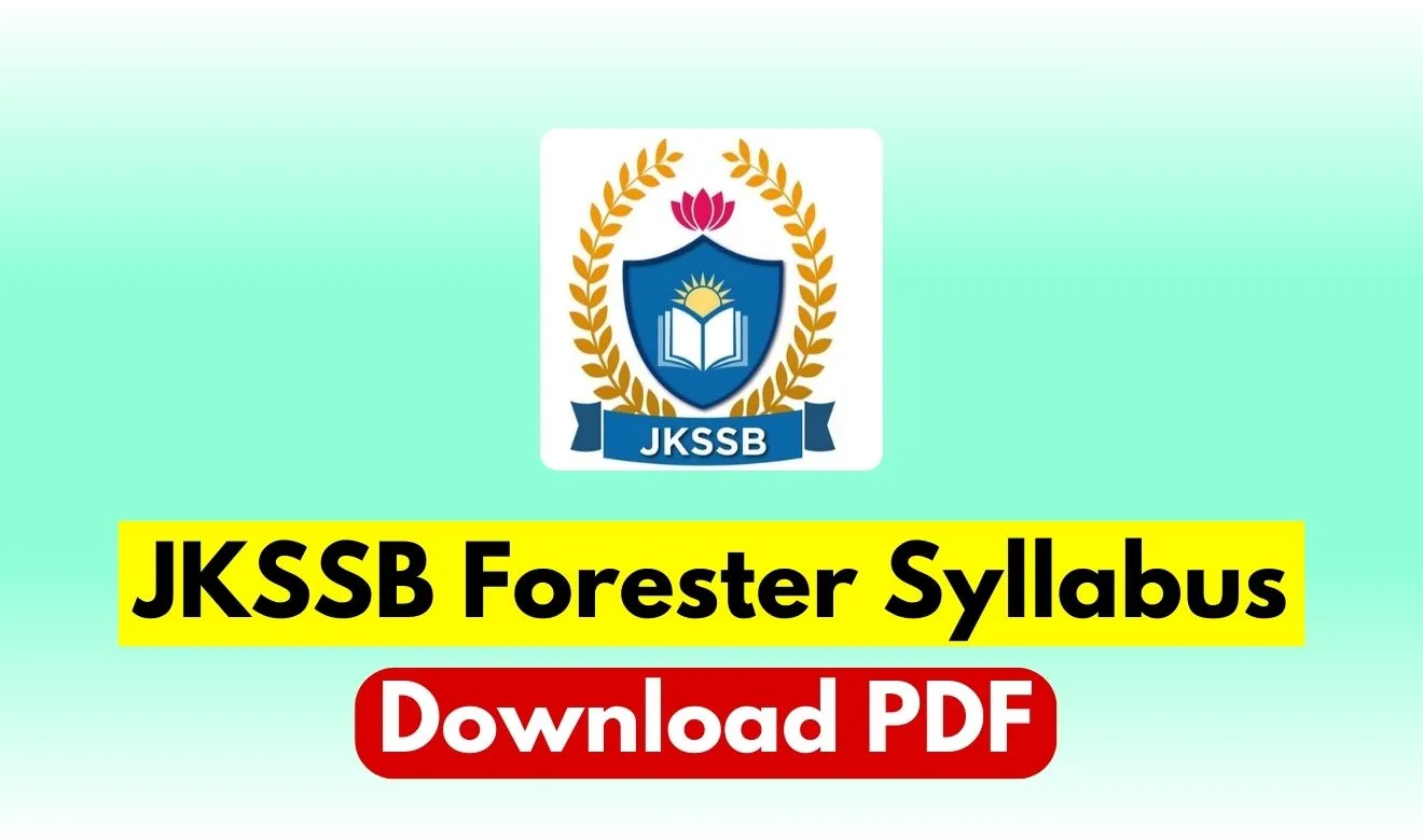 JKSSB Forester Syllabus PDF 2024, Download Online Here