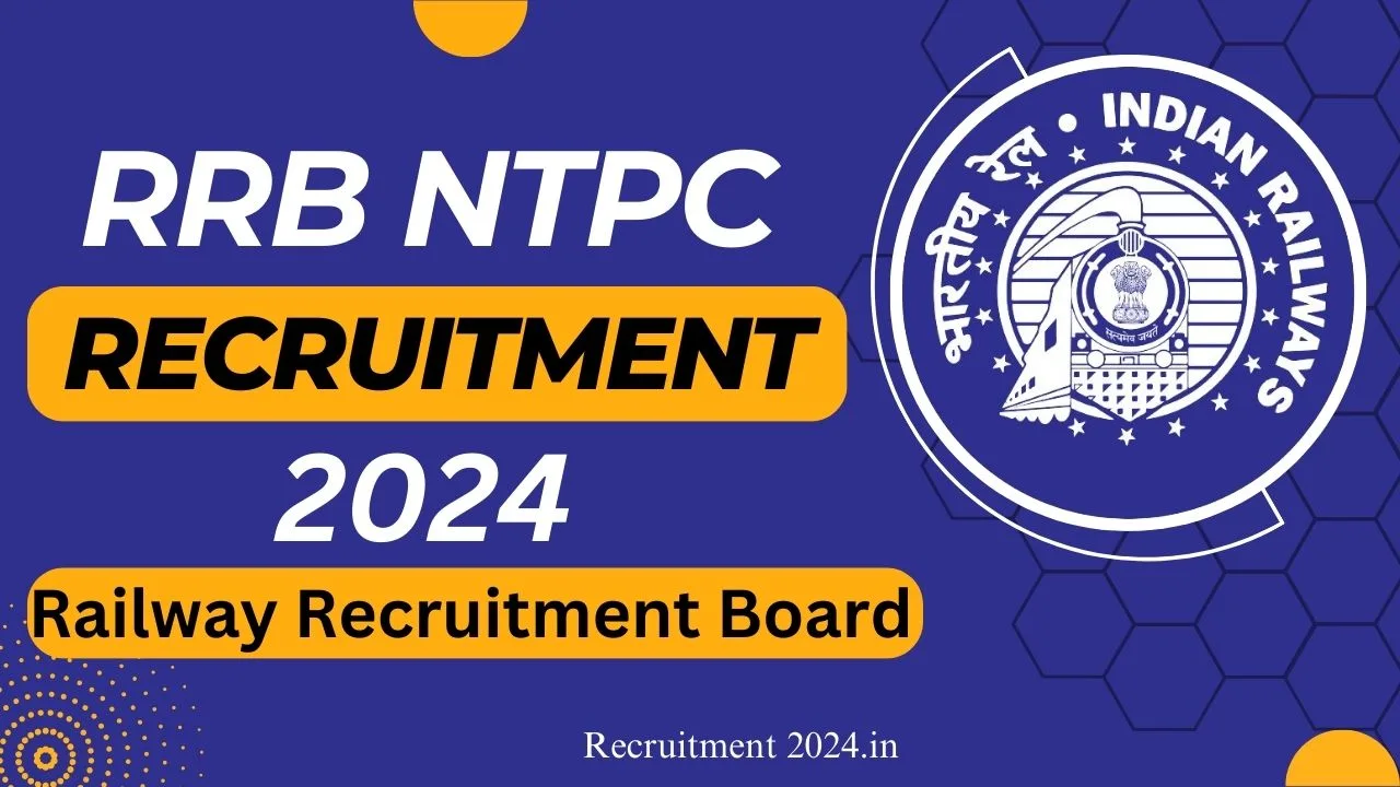 RRB NTPC Recruitment 2024 Notification PDF, Online Form, Selection ...